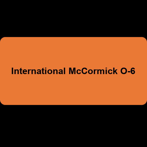 International McCormick O-6